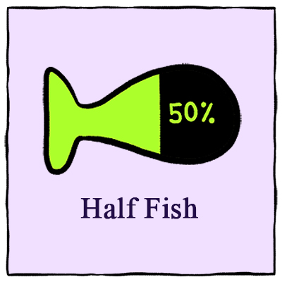 Half Fish